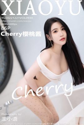 (XiaoYu) 20221221 VOL.930 Cherry Cherry Jam foto de la versión completa (86P)
