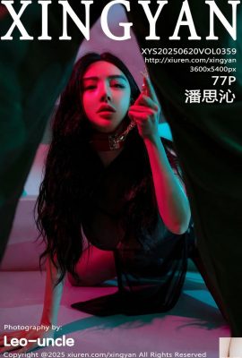 (XingYan) 2025.06.20 Vol.359 Foto de versión completa de Pan Siqin (78p)