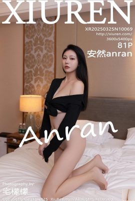 (XiuRen) 2025.03.25 Vol.10069 Foto de versión completa de Anran (81p)