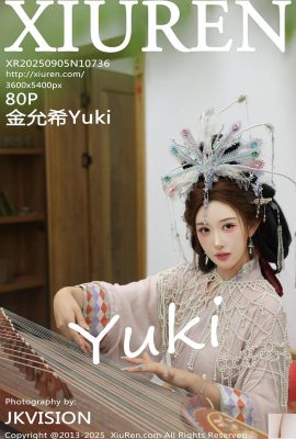 (XiuRen) 2025.09.05 No.10736 Kim Yunxi Photo de versión completa (81p)
